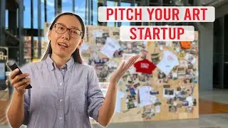 How to Pitch Your Art Business as a Startup