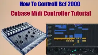 How To Control Behringer Bcf2000 With Cubase | Bcf 2000 Tutorial | Midi Controller |