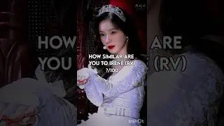 How similar are you to RV (Irene version) #shorts #kpop || #reveluv29