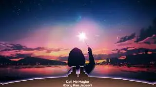 [Nightcore] - Call Me Maybe (Carly Rae Jepsen)