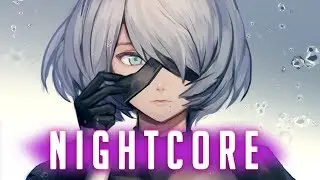 Nightcore  - One Last Time