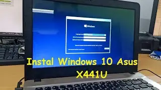 Cara instal windows 10 pro laptop Asus X441U