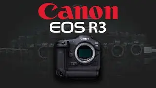 Il est ENFIN là : je vous présente le CANON EOS R3 !