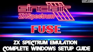 Fuse☆ZX Spectrum Emulation Full Setup Guide 