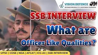 What are Officer Like Qualities (OLQs)? | SSB Interview | TES | TGC | SSC Tech | 10+2 B.Tech Entry