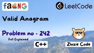 Valid Anagram C++ || Leetcode Problem Number 242 in CPP 