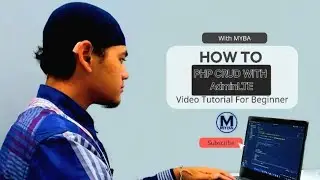 Tutorial How To  PHP CRUD AdminLTE 