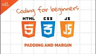 Coding For Beginners: 9. Padding and Margin