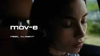mov-e // feel alright