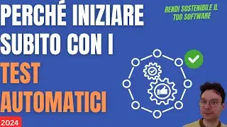 Come gestire e progettare i test automatici
