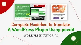 Complete Guideline To Translate A WordPress Plugin Using poedit | WordPress Tutorial