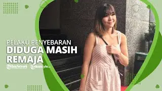 Pelaku Penyebaran Video Syur Mirip Gisel Diduga Masih Remaja, Ada 5 Akun Medsos yang Dilaporkan