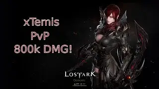 LOST ARK PVP Demonic/Shadowhunter 800k Damage!! | xTemis
