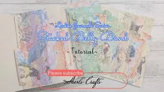 Stacked Belly Bands Tutorial ~ Ladies Journals