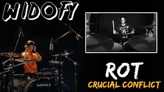 WIDOFI DRUM PLAYTHROUGH - CRUCIAL CONFLICT (ROT)