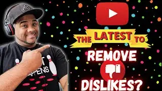 Why YouTube Decided to Remove the Dislike Button (Public Count) and What You Can Do About It