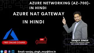 Azure NAT Gateway In Hindi