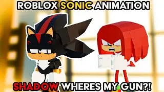 Shadow Where's My Gun? | Roblox Sonic Animation