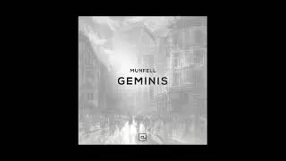Munfell  - Geminis (Original Mix)