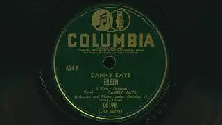 1942 DANNY KAYE Eileen - 78 RPM Record