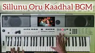 Sillunu Oru Kaadhal BGM