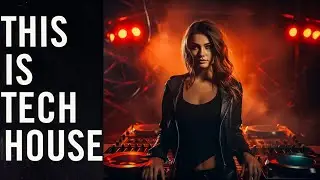 Tech House Mix 2024 ' Best of Tech House ' DJ Mix 2024