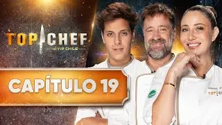 CAPÍTULO 19 👨‍🍳🥩 TOP CHEF VIP CHILE 🤩