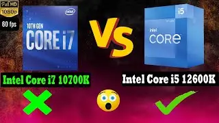 Intel Core i7 10700K vs i5 12600K |🔥Processor Compare🔥| 2022