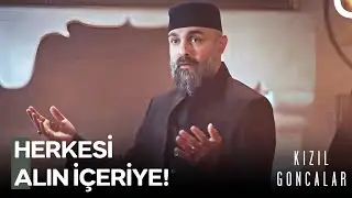Dergahta Yaşam #21: Dergahta Polis Baskını - Kızıl Goncalar