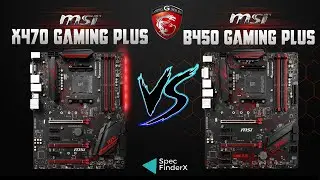 Msi X470 Gaming Plus vs B450 Gaming Plus