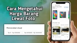 Cara Mengetahui Harga Barang Lewat Foto atau Gambar