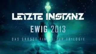 Letzte Instanz "Ewig Tour Part II 2013" [Trailer]