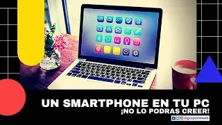 Como Imitar un Celular en tu computadora y con Todas las funciones!!!