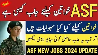 Asf jobs for female 2024 || Asf new jobs 2024 || Asf written test preparation || Asf new update