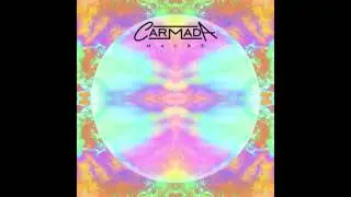 Carmada (LDRU x Yahtzel) - Maybe [HD]