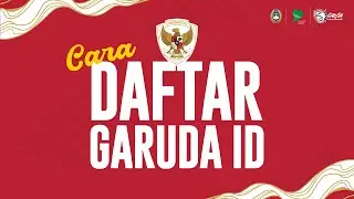 Panduan Registrasi Garuda ID
