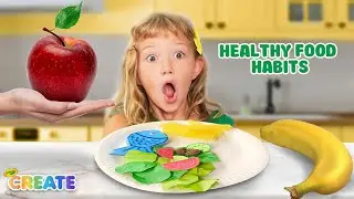 Healthy Eating Habits For Kids  🥦| Inspire Creative Play