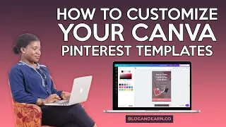 Tutorial: Create Beautiful Pinterest Templates With Canva and Start Driving CRAZY Blog Traffic