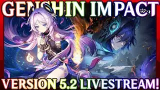Starting the Event, More Exploration & Whatever Else! | Genshin Impact 5.2