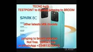 Tecno Kg5j testpoint to bypass jumping to broom solution. 2022