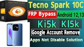 tecno k15k frp bypass unlock tool | tecno spark 10c frp bypass unlock tool | tecno ki5k ,k15k unlock
