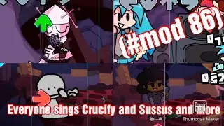 Drake | fnf everyone sings crucify and sussus and more | Special 1.86k Subscriber| (#Mod 86)