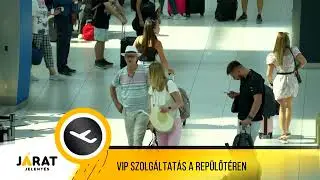 Járatjelentés - Augusztus 15.