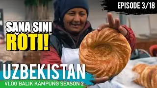 KUYLYUK BAZAR Mengenal Budaya Uzbek | UZBEK VLOG (VLOG186) ²3