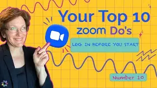 Top 10 Zoom Do’s Number 10: Log in and Update Before you Start