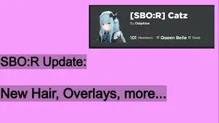SBO:R | New Updates + Guild News!