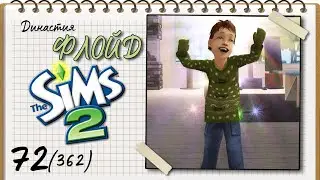 The Floyd Dynasty | The Sims 2 | Generation 5 | Part 72 (362) No More Parties