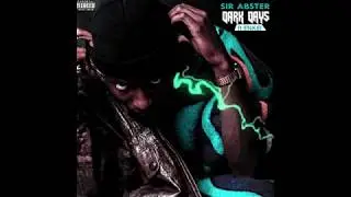 Sir Abster ft Enkei Dark Dayz