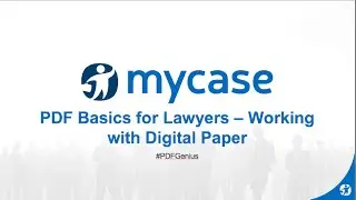 MyCase Webinar  Series: PDF Basics for Lawyers with Ernie Svenson