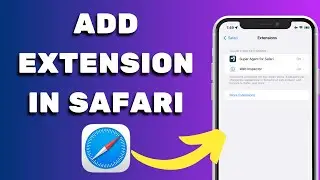 How To Add Extensions On Safari (2025)
